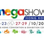 MEGA SHOW HONG KONG 2025
